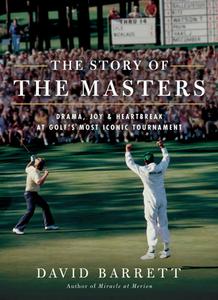 The Story Of The Masters di David Barrett edito da Tatra Press