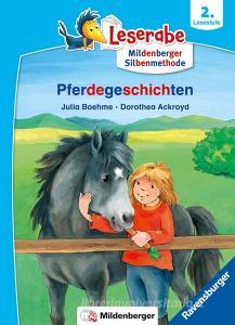Pferdegeschichten - Leserabe ab 2. Klasse - Erstlesebuch für Kinder ab 7 Jahren (mit Mildenberger Silbenmethode) di Julia Boehme edito da Ravensburger Verlag