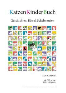 KatzenKinderBuch di Hans Gärtner edito da Verlagshaus Schlosser
