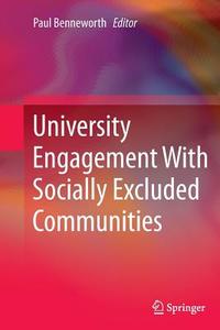 University Engagement With Socially Excluded Communities edito da Springer Netherlands