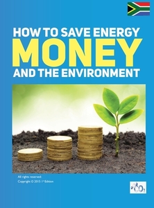 How To Save Energy. Money And The Enviro di MALATJI FRANS edito da Lightning Source Uk Ltd