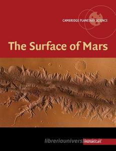 The Surface of Mars di Michael H. Carr edito da Cambridge University Press