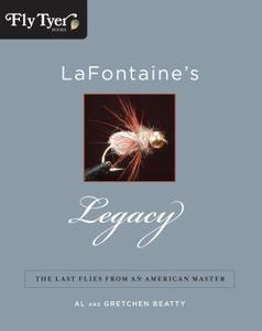 Lafontaine\'s Legacy di Al Beatty edito da Rowman & Littlefield