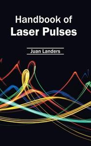 Handbook of Laser Pulses edito da ML Books International - IPS