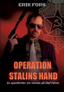 Operation Stalins hand di Erik Fors edito da Books on Demand