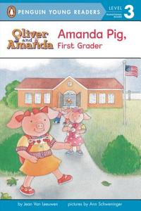 Amanda Pig, First Grader di Jean Van Leeuwen edito da PUFFIN BOOKS