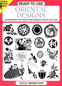 Ready-to-use Oriental Designs di Maggie Kate edito da Dover Publications Inc.