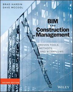 BIM and Construction Management di Brad Hardin, Dave McCool edito da John Wiley & Sons Inc