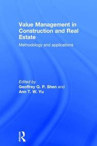 Value Management in Construction and Real Estate edito da Taylor & Francis Ltd