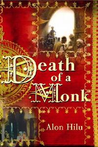 Death Of A Monk di Alon Hilu edito da Vintage