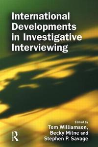 International Developments in Investigative Interviewing edito da Taylor & Francis Ltd