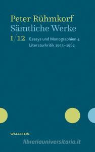 Sämtliche Werke di Peter Rühmkorf edito da Wallstein Verlag GmbH