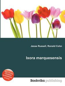 Ixora Marquesensis edito da Book On Demand Ltd.