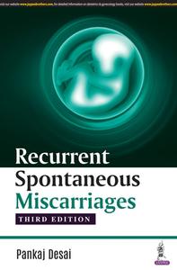 Recurrent Spontaneous Miscarriages di Pankaj Desai edito da Jaypee Brothers Medical Publishers