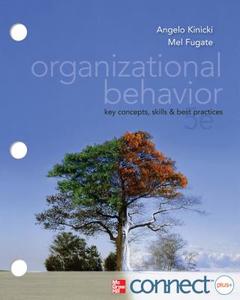Loose Leaf Organizational Behavior with Connect Access Card di Angelo Kinicki, Mel Fugate edito da McGraw-Hill Education