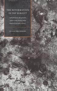 The Reformation of the Subject di Linda Gregerson edito da Cambridge University Press
