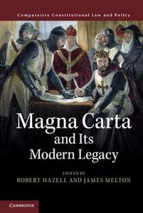 Magna Carta and its Modern Legacy edito da Cambridge University Press