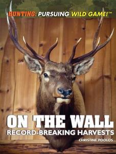On the Wall: Record-Breaking Harvests di Christine Poolos edito da Rosen Central