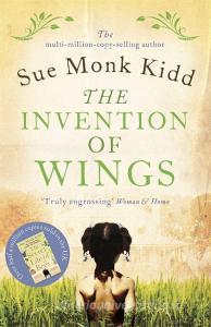 The Invention of Wings di Sue Monk Kidd edito da Headline Publishing Group
