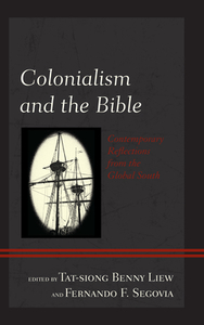 Colonialism Amp The Bible Contepb edito da Rowman & Littlefield