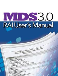 MDS 3.0 Rai User's Manual (October 2014 Update) edito da HCPRO INC