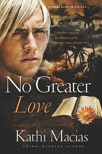 No Greater Love di Kathi Macias edito da NEW HOPE PUBL