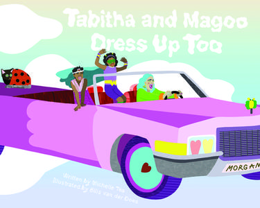 Tabitha and Magoo Dress Up Too di Michelle Tea edito da AMETHYST ED