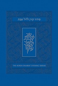 The Koren Shabbat Evening Siddur edito da KOREN PUBL