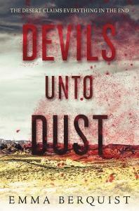 Devils Unto Dust di Emma Berquist edito da HarperCollins Publishers Inc