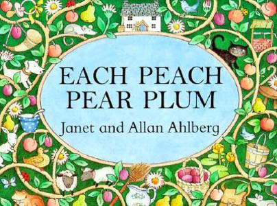 Each Peach Pear Plum di Allan Ahlberg, Janet Ahlberg edito da Penguin Books Ltd