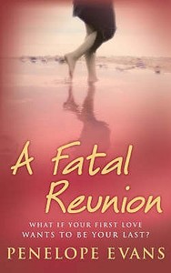 Fatal Reunion di Penelope Evans edito da Allison & Busby