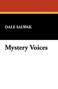 Mystery Voices di Dale Salwak edito da WILDSIDE PR