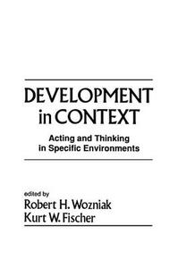 Development in Context di Robert H. Wozniak edito da Taylor & Francis Ltd