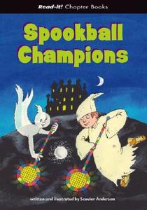Spookball Champions di Scoular Anderson edito da Picture Window Books