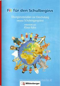 ABC der Tiere / Fit für den Schulbeginn di Klaus Kuhn edito da Mildenberger Verlag GmbH