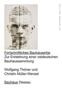 A Progressive Bauhaus Legacy edito da Spectormag GbR