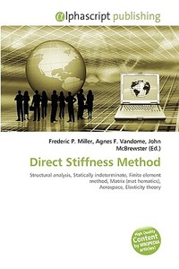 Direct Stiffness Method di #Avery Iustinus Tim edito da Vdm Publishing House
