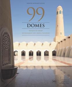 99 Domes di Ibrahim Jaidah edito da Skira