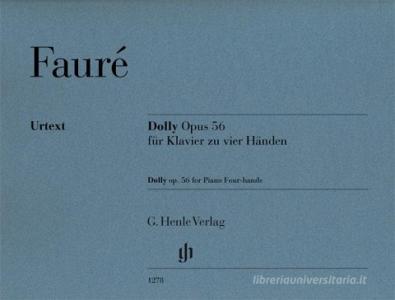 Dolly op. 56 di Gabriel Fauré edito da Henle, G. Verlag