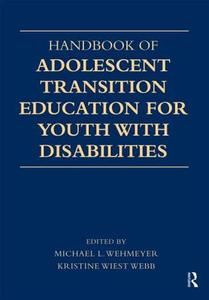 Handbook of Adolescent Transition Education for Youth with Disabilities edito da Taylor & Francis Ltd