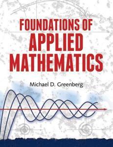 Foundations of Applied Mathematics di Michael D. Greenberg edito da DOVER PUBN INC