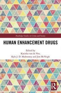Human Enhancement Drugs edito da Taylor & Francis Ltd