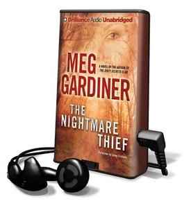 The Nightmare Thief [With Earbuds] di Meg Gardiner edito da Brilliance Audio