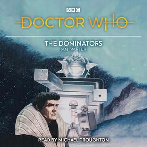 Doctor Who: The Dominators di Ian Marter edito da Bbc Worldwide Ltd