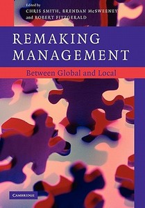 Remaking Management edito da Cambridge University Press