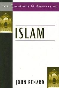 101 Questions and Answers on Islam di John Renard edito da PAULIST PR