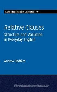 Relative Clauses di Andrew Radford edito da Cambridge University Press