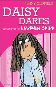 Daisy Dares di Jenny Oldfield edito da Hachette Children's Group