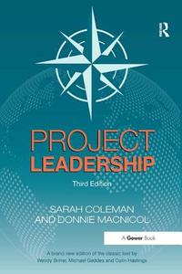 Project Leadership di Sarah Coleman, Donnie MacNicol edito da Taylor & Francis Ltd