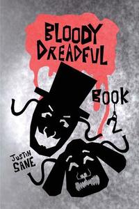 Bloody Dreadful Book Two di Justin Sane edito da SLG PUB